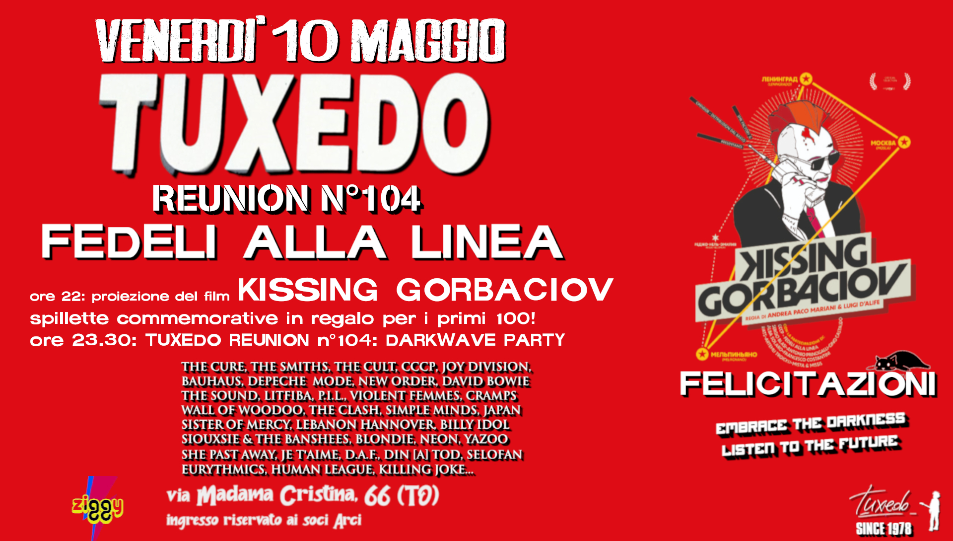 Tuxedo Reunion n°104 darkwave party + proiezione film Kissing Gorbaciov