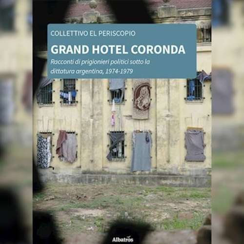 Presentazione del libro GRAND HOTEL CORONDA