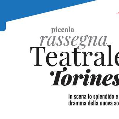 ★☆ Piccola Rassegna Teatrale Torinese ☆★ seconda edizione