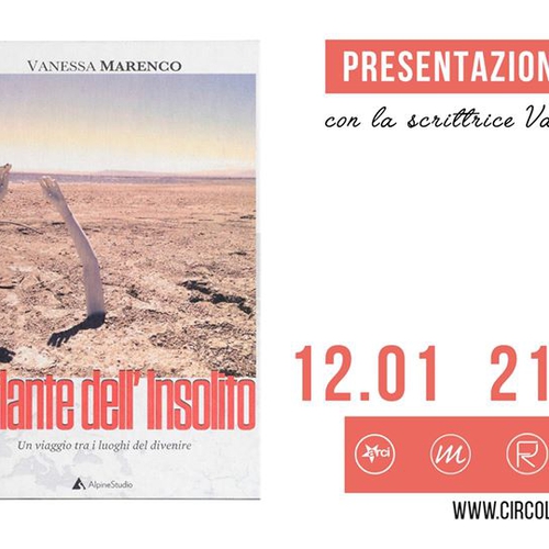 Presentazione libro: L'atlante dell'insolito - Vanessa Marenco