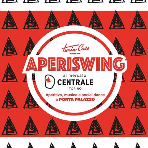 Aperiswing al Mercato Centrale Torino: l'appuntamento "lindy"