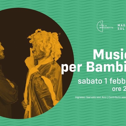 Musica per Bambini live @Magazzino Sul Po