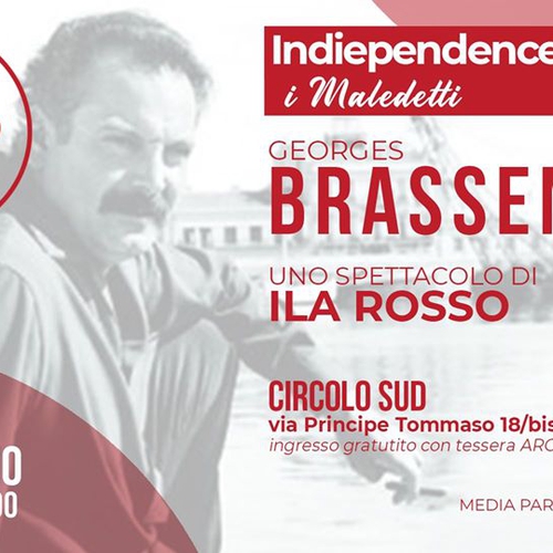 I Maledetti: Georges Brassens | Indiependence @Circolo Sud