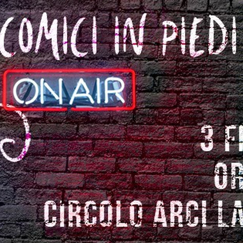 Comici in Piedi On Air - La Cricca