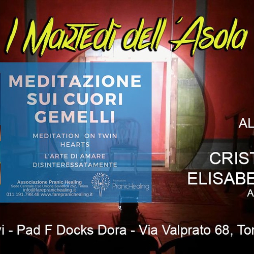 I Martedì dell' Asola - La meditazione dei cuori gemelli