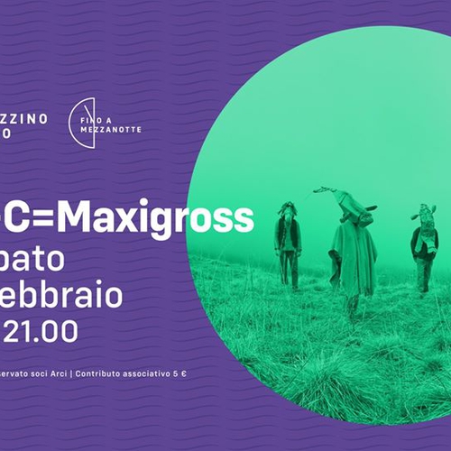 C+C=Maxigross live a Torino @Magazzino Sul Po