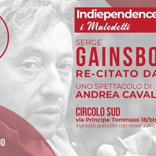 I Maledetti: Serge Gainsbourg | Indiependence @Circolo Sud