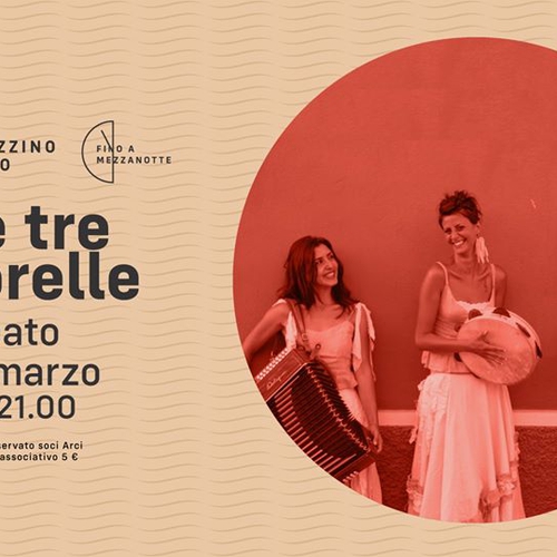 Le Tre Sorelle @Magazzino Sul Po