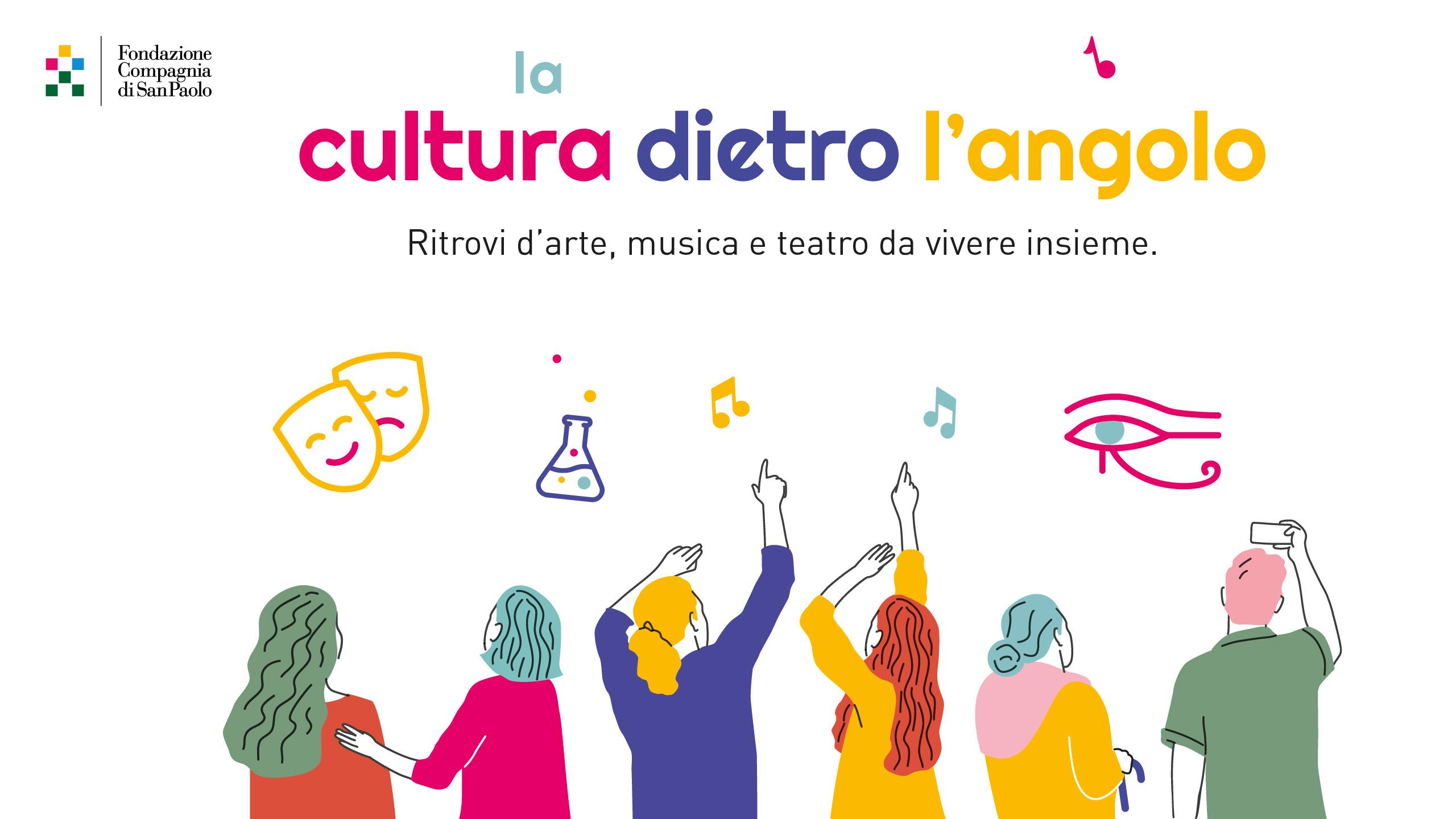 LA CULTURA DIETRO L’ANGOLO