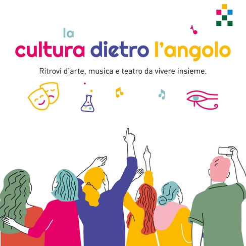 LA CULTURA DIETRO L’ANGOLO