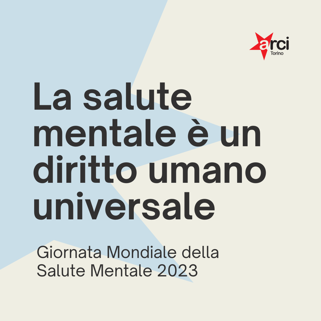 La salute mentale è un diritto umano universale. Giornata Mondiale della Salute Mentale 2023