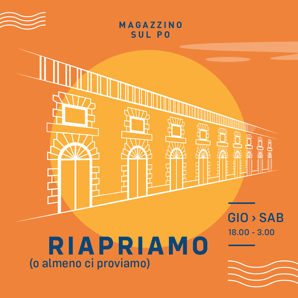 Riapriamo ( o almeno ci proviamo ) - Magazzino sul Po