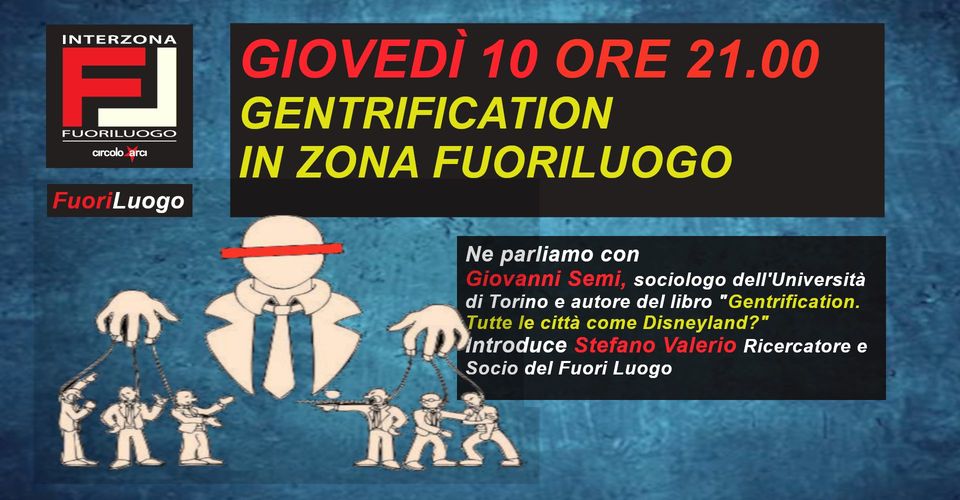 La gentrification in zona Fuoriluogo