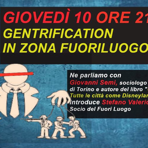 La gentrification in zona Fuoriluogo