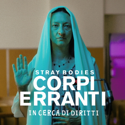 Stray Bodies – Corpi erranti in cerca di diritti