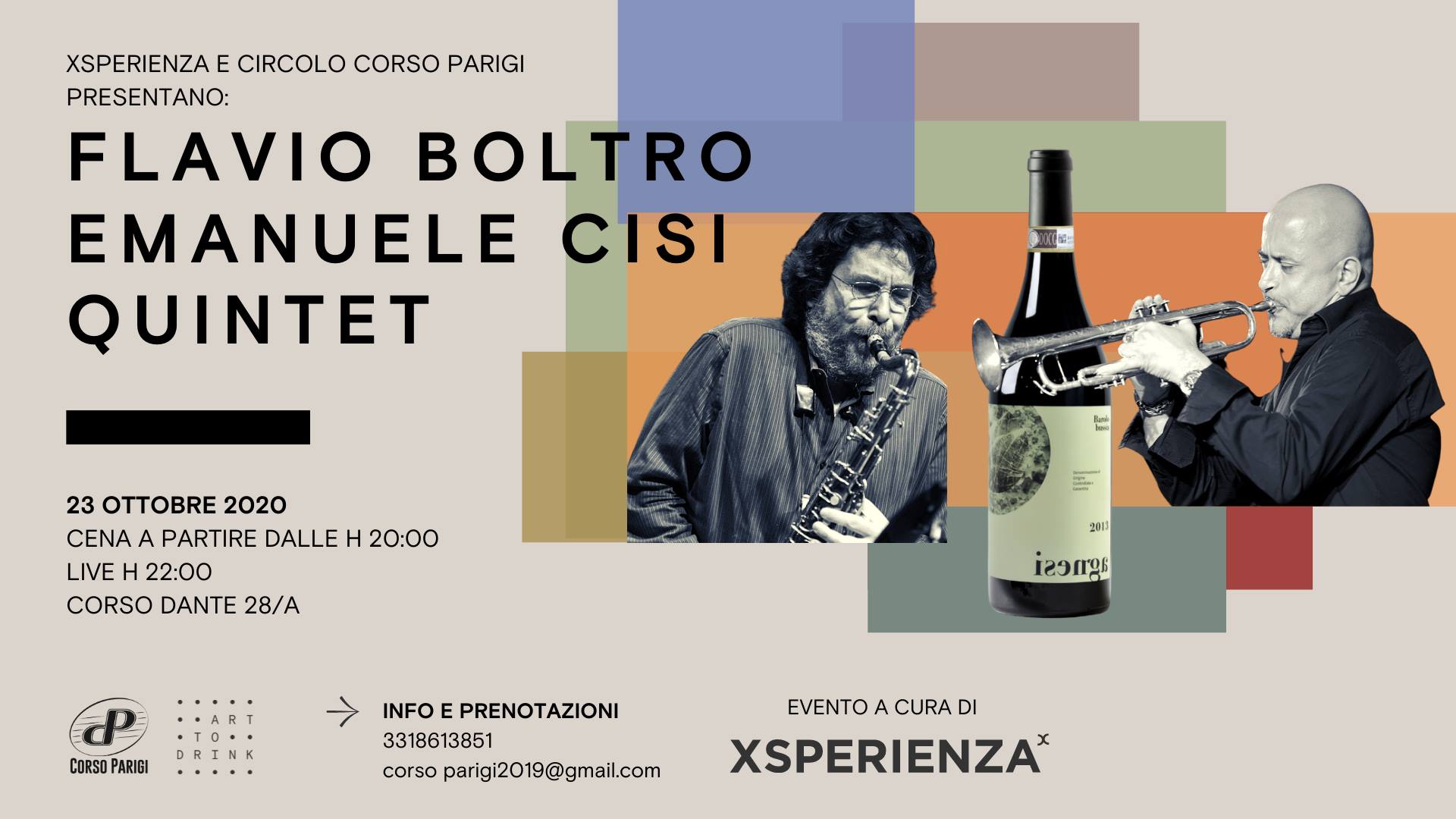 Xsperienza e Corso Parigi presentano " Flavio Boltro & Emanuele Cisi quintet"