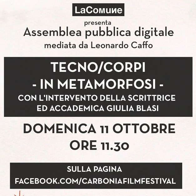 LaComune al Carbonia Film Festival | Tecno/corpi - in metamorfosi | Assemblea pubblica digitale