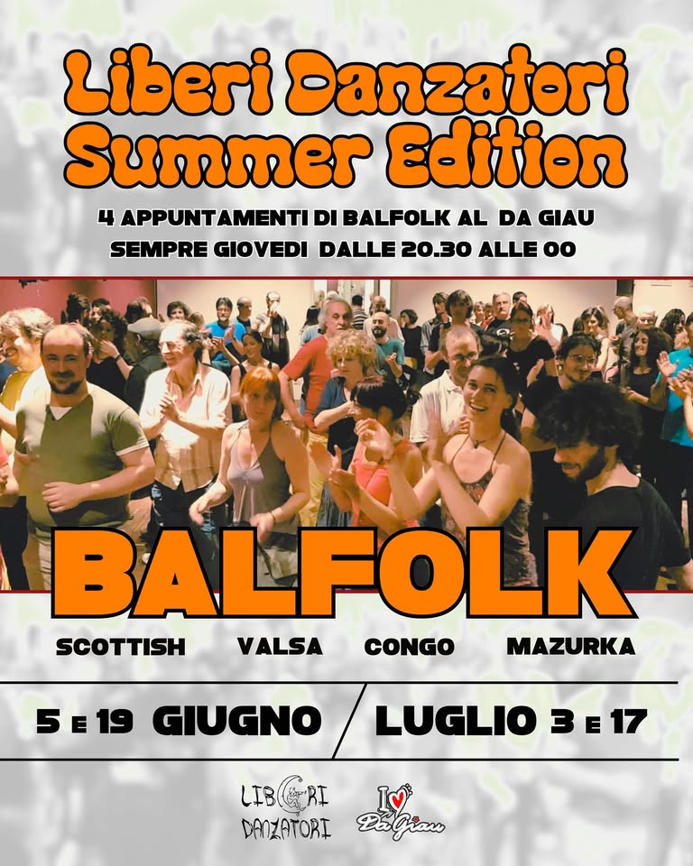 BALFOLK - Liberi Danzatori Summer Edition