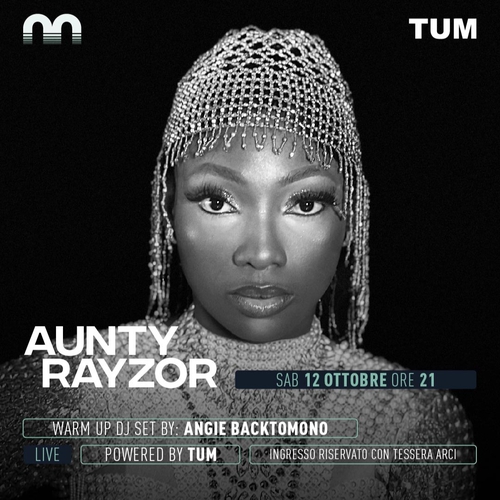 Aunty Rayzor – warm up dj set by: Angie BackToMono