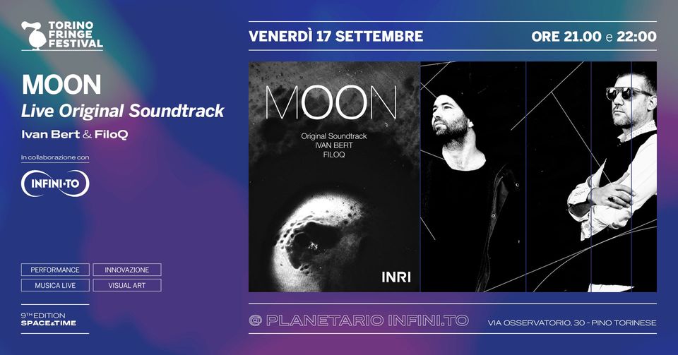 MOON - Live Original Soundtrack @Infini.to Planetario di Torino