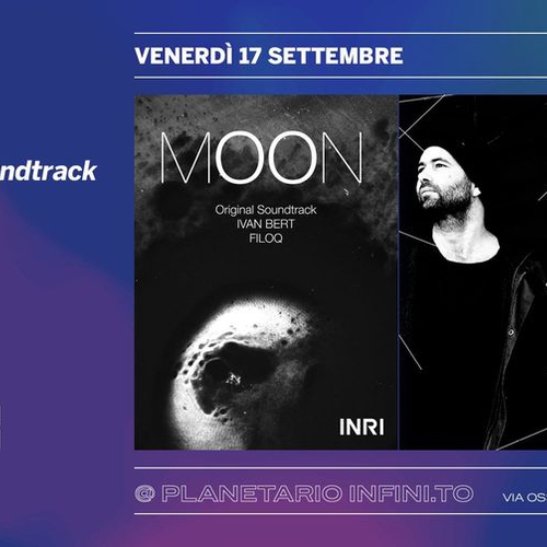 MOON - Live Original Soundtrack @Infini.to Planetario di Torino