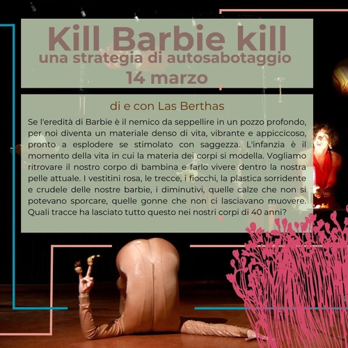 Las Berthas, Kill Barbie kill una strategia di autosabotaggio