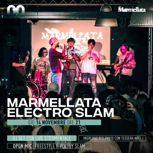 Marmellata Electro Slam