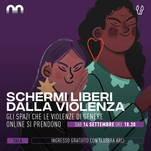 SCHERMI LIBERI DALLA VIOLENZA – GLI SPAZI CHE LE VIOLENZE DI GENERE ONLINE SI PRENDONO