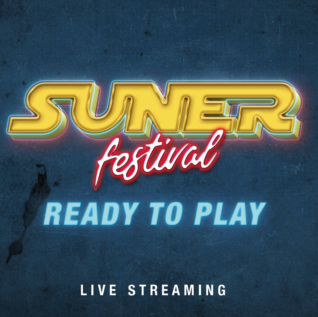 SUNER FESTIVAL  Ready to play