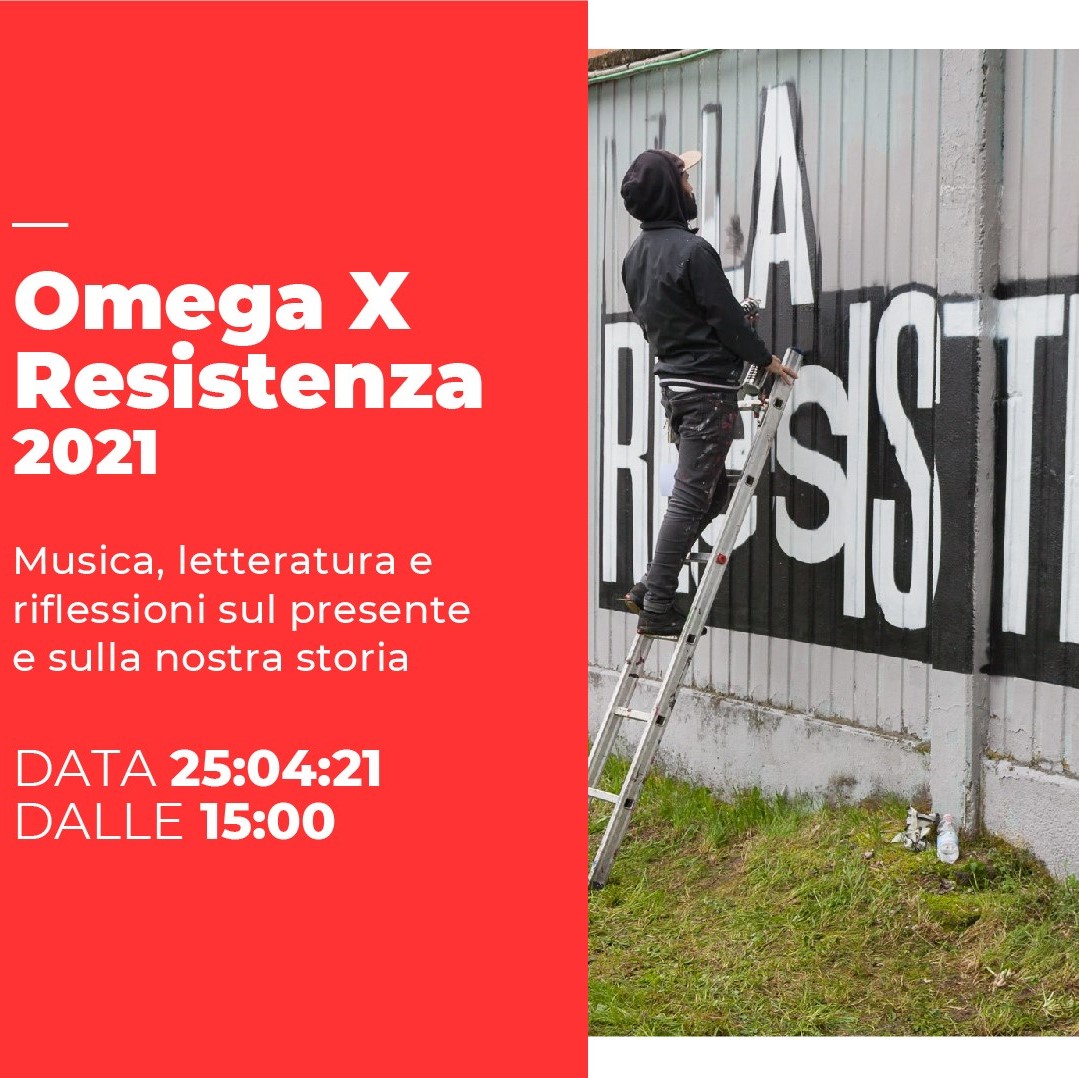 Omega X Resistenza 2021