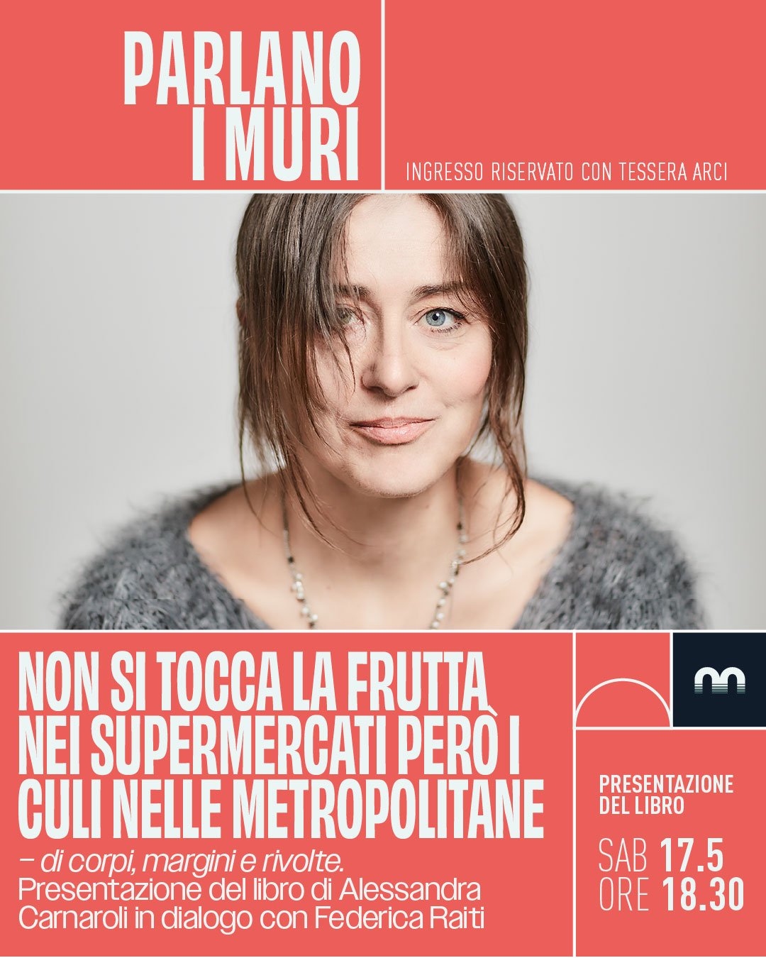 Presentazione del libro di Alessandra Carnaroli in dialogo con Federica Raiti