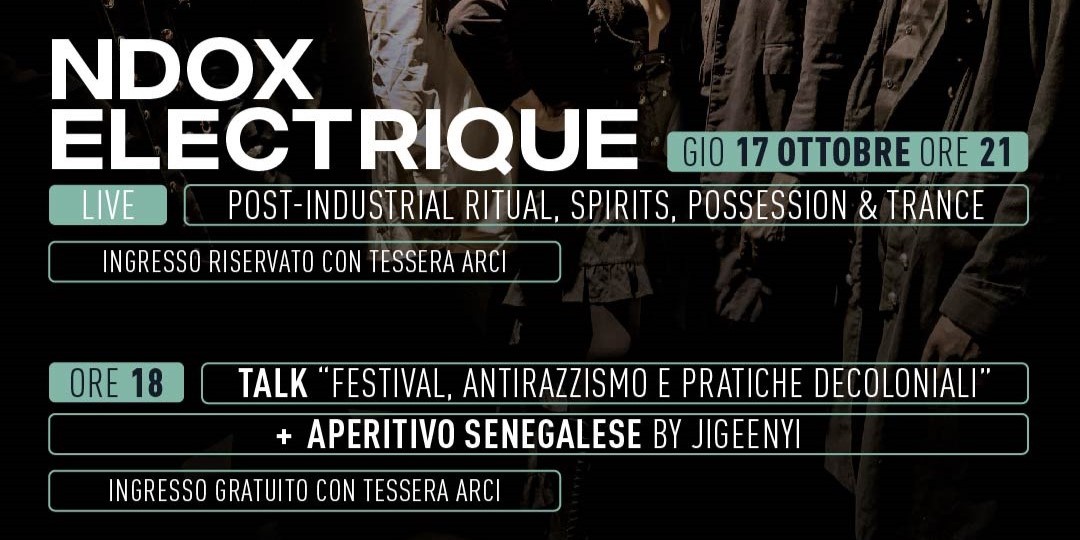 Talk sulle pratiche decoloniali - Aperitivo senegalese - Ndox Electrique