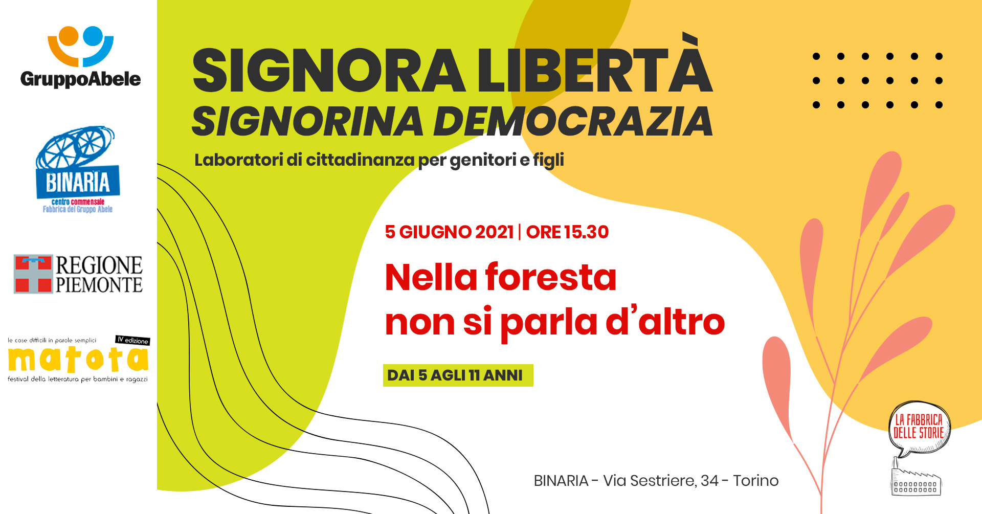 Nella foresta non si parla d’altro