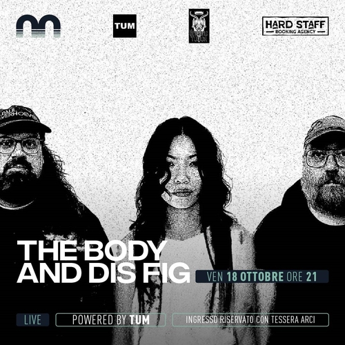 The Body & Dis Fig Live