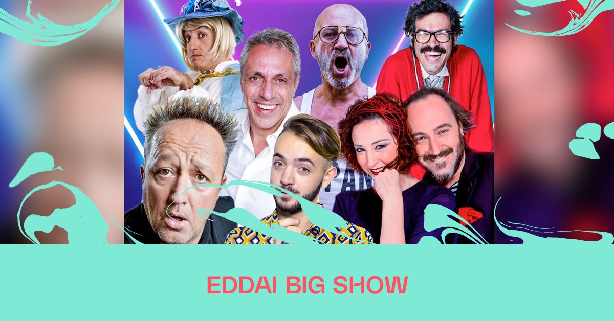 EDDAI BIG SHOW