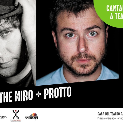 Cantautori a Teatro: THE NIRO + PROTTO