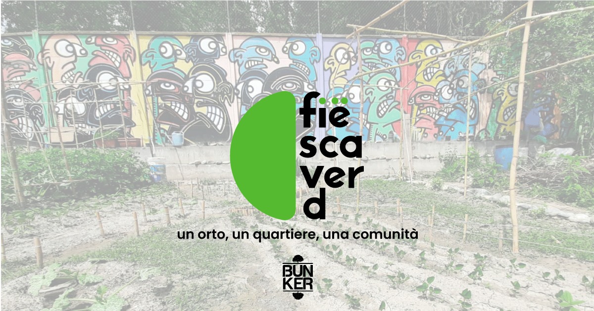 Another Bunker - Presentazione del progetto Orti