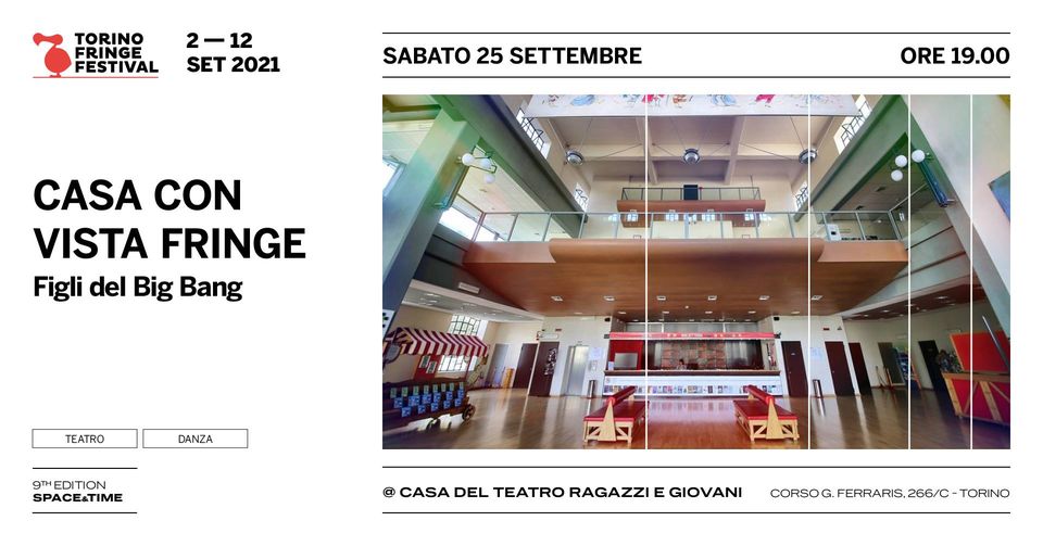 CASA CON VISTA FRINGE - Figli del Big Bang