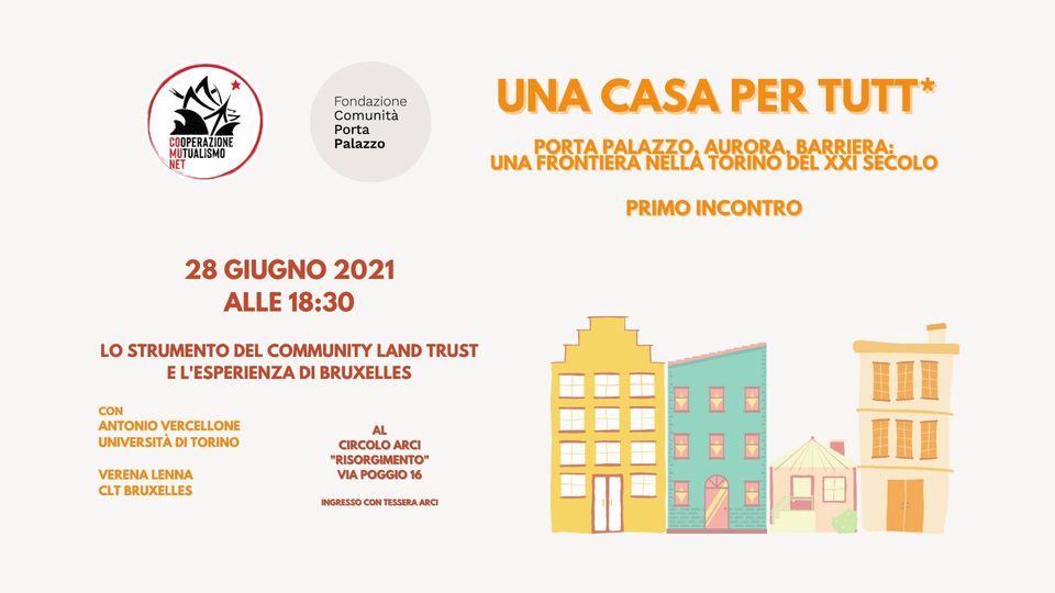 UNA CASA PER TUTT* - Lo strumento del Community Land Trust e l'esperienza di Bruxelles