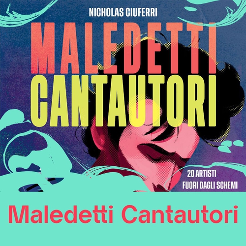 Maledetti Cantautori