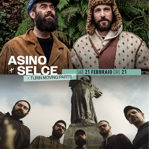 Turin Moving Parts: Asino + Selce