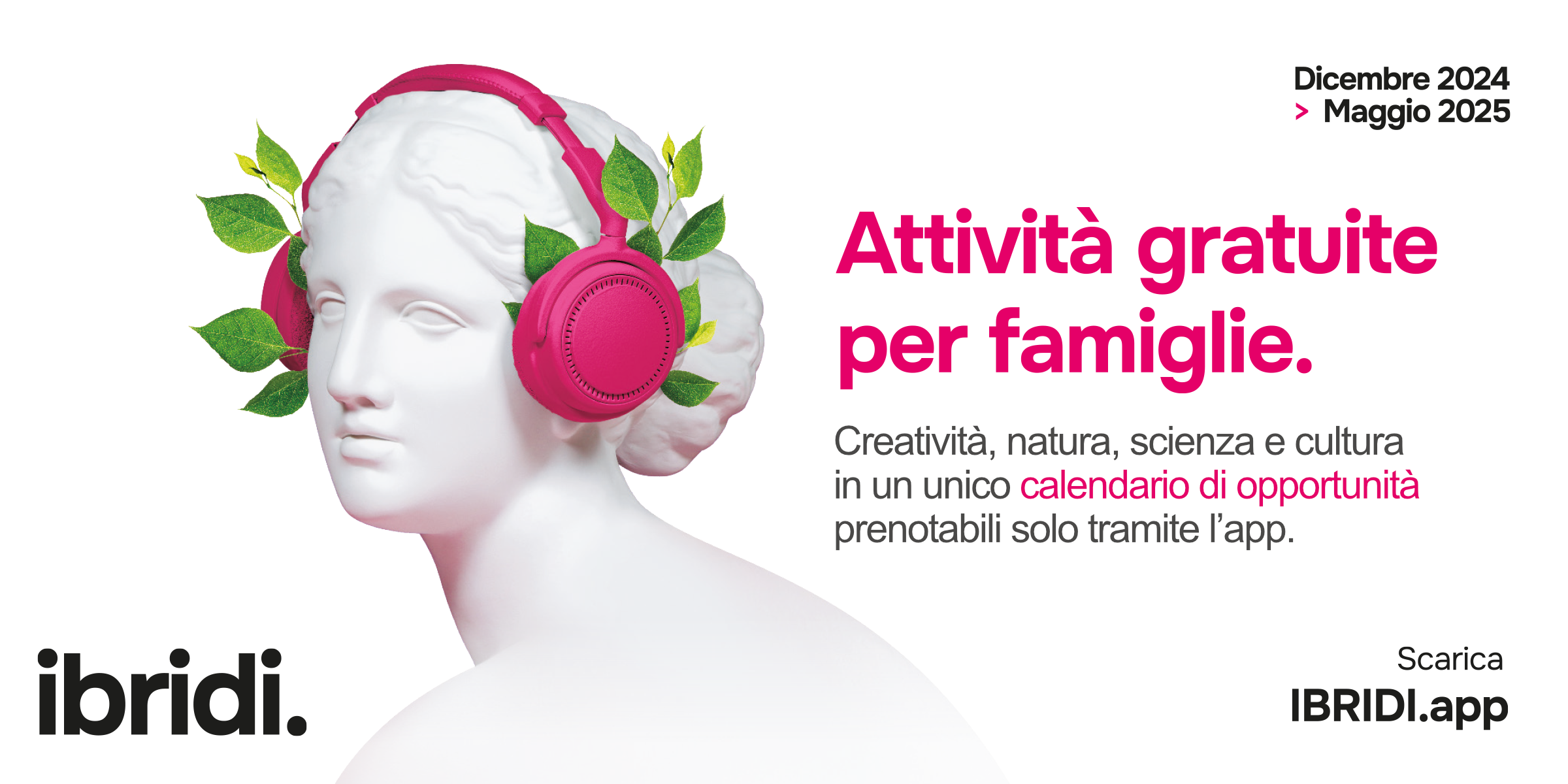 Ibridi - attività gratuite per famiglie