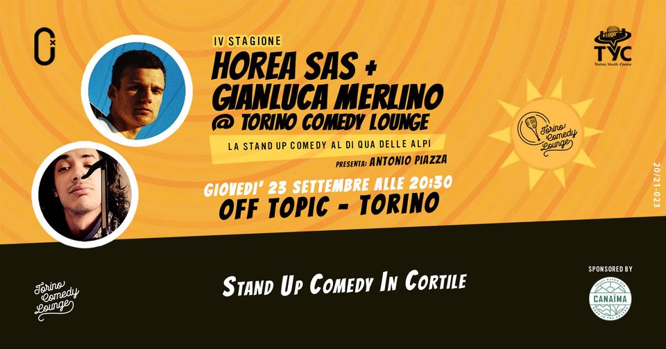 Horea Sas + Gianluca Merlino @ Torino Comedy Lounge