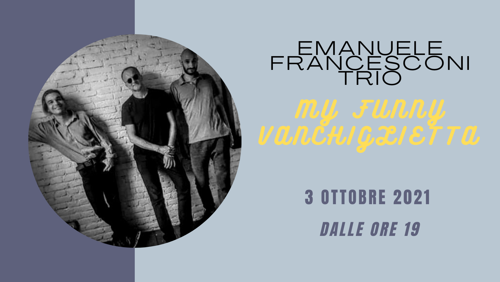 My Funny Vanchiglietta Jazzismi e molto altro