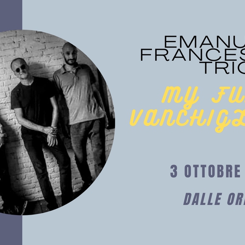 My Funny Vanchiglietta Jazzismi e molto altro