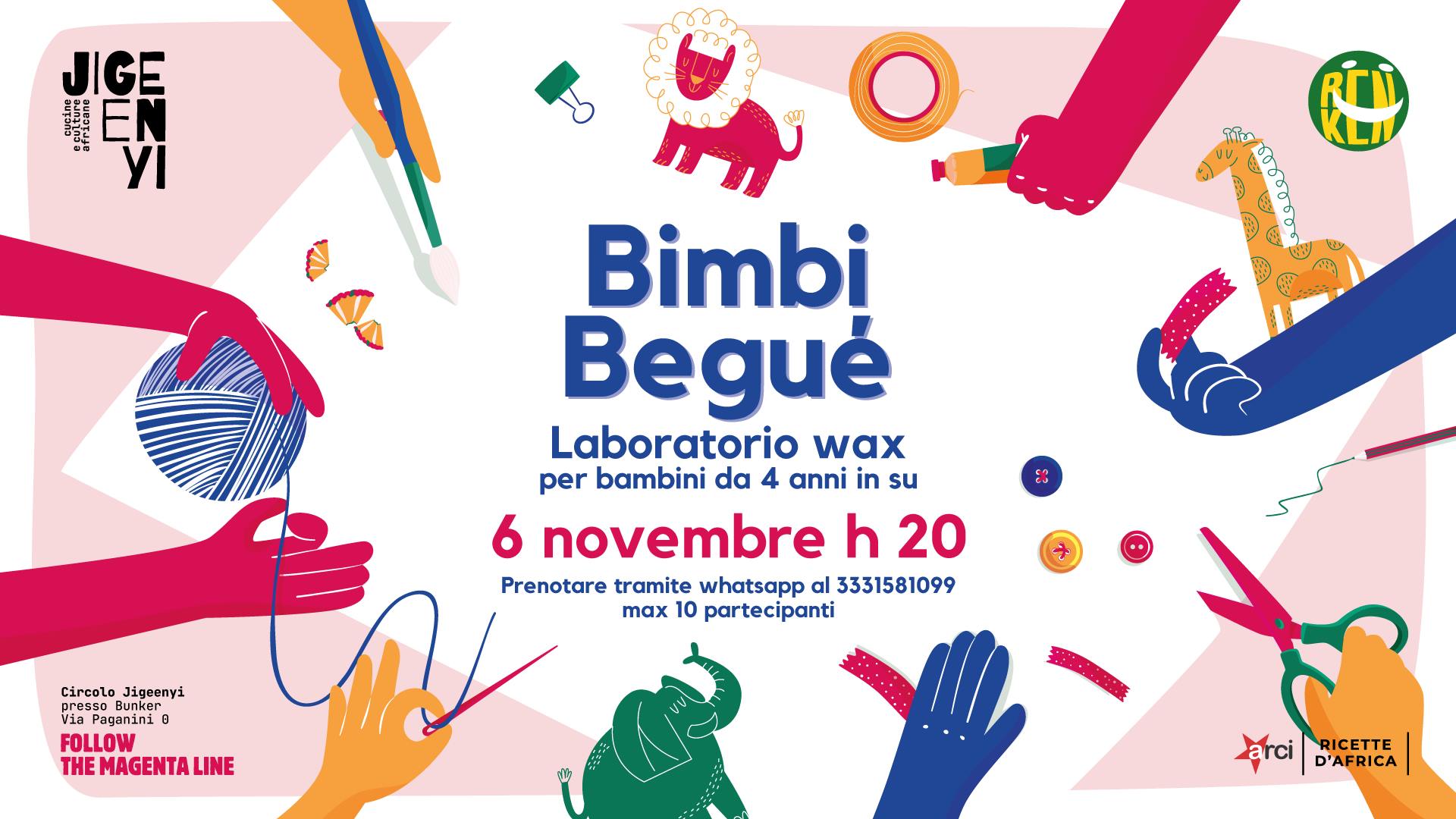 BIMBI BEGUE' - i lab del sabato sera