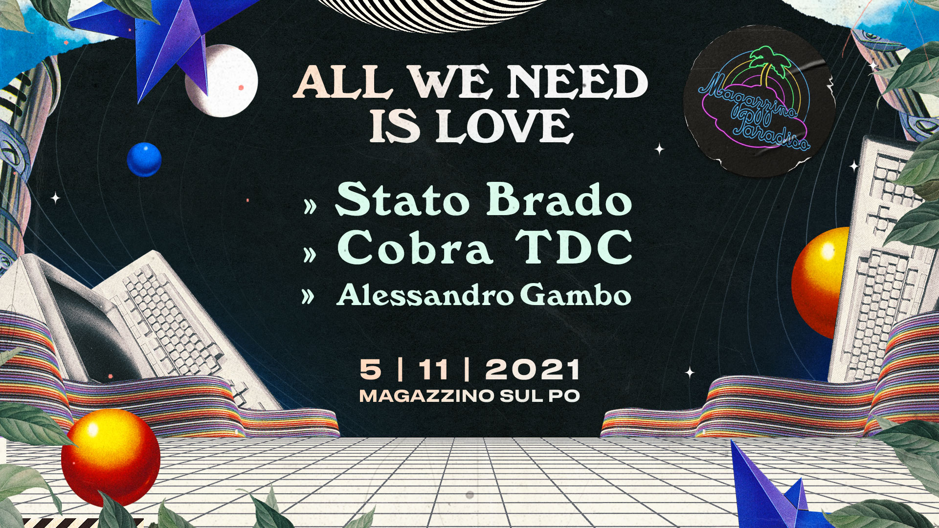 Magazzino Paradiso All Night Long! feat. Stato Brado & Cobra TDC