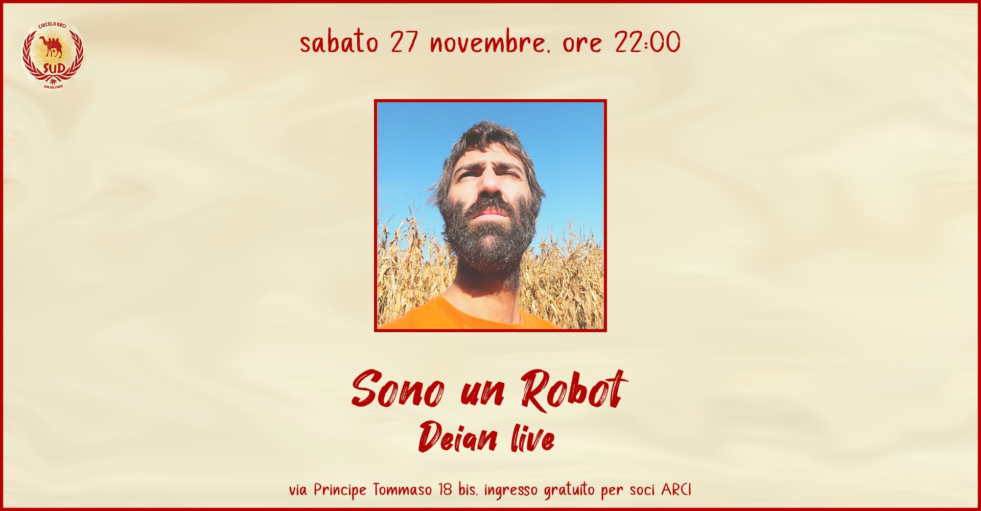 SONO UN ROBOT (outing) - DEIAN LIVE @Circolo Sud