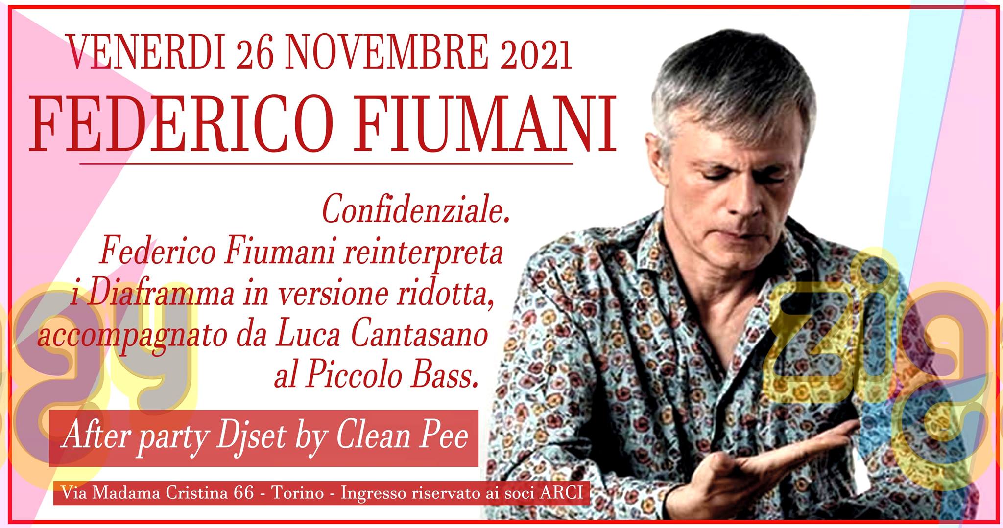 Confidenziale. Federico Fiumani (DIAFRAMMA) - After Party by Clean Pee
