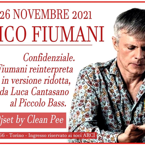 Confidenziale. Federico Fiumani (DIAFRAMMA) - After Party by Clean Pee